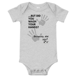 Wash Your Hands Baby Onesie