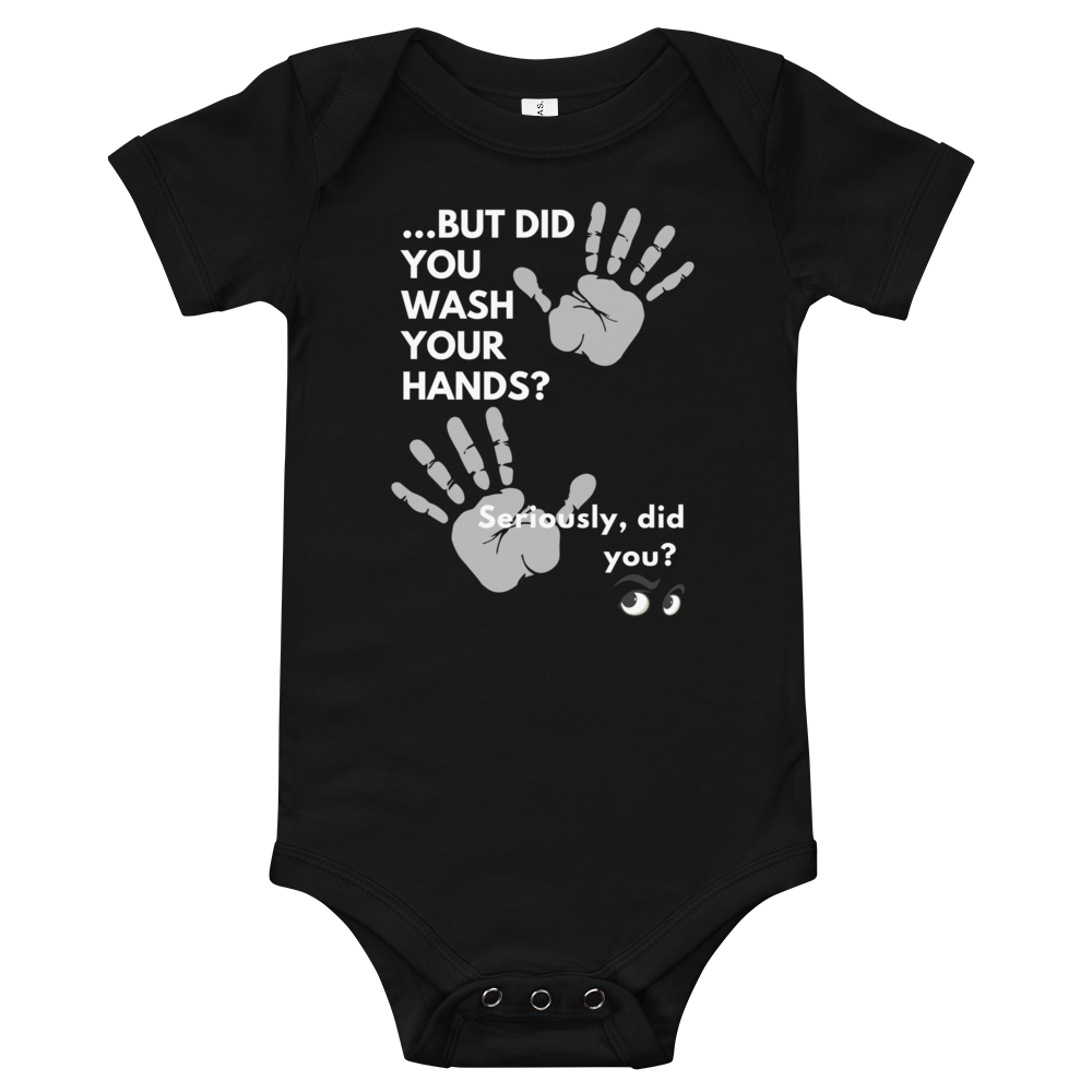 Wash Your Hands Baby Onesie