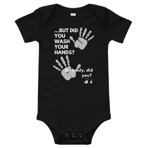 Wash Your Hands Baby Onesie