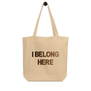 I Below Here Eco Tote Bag