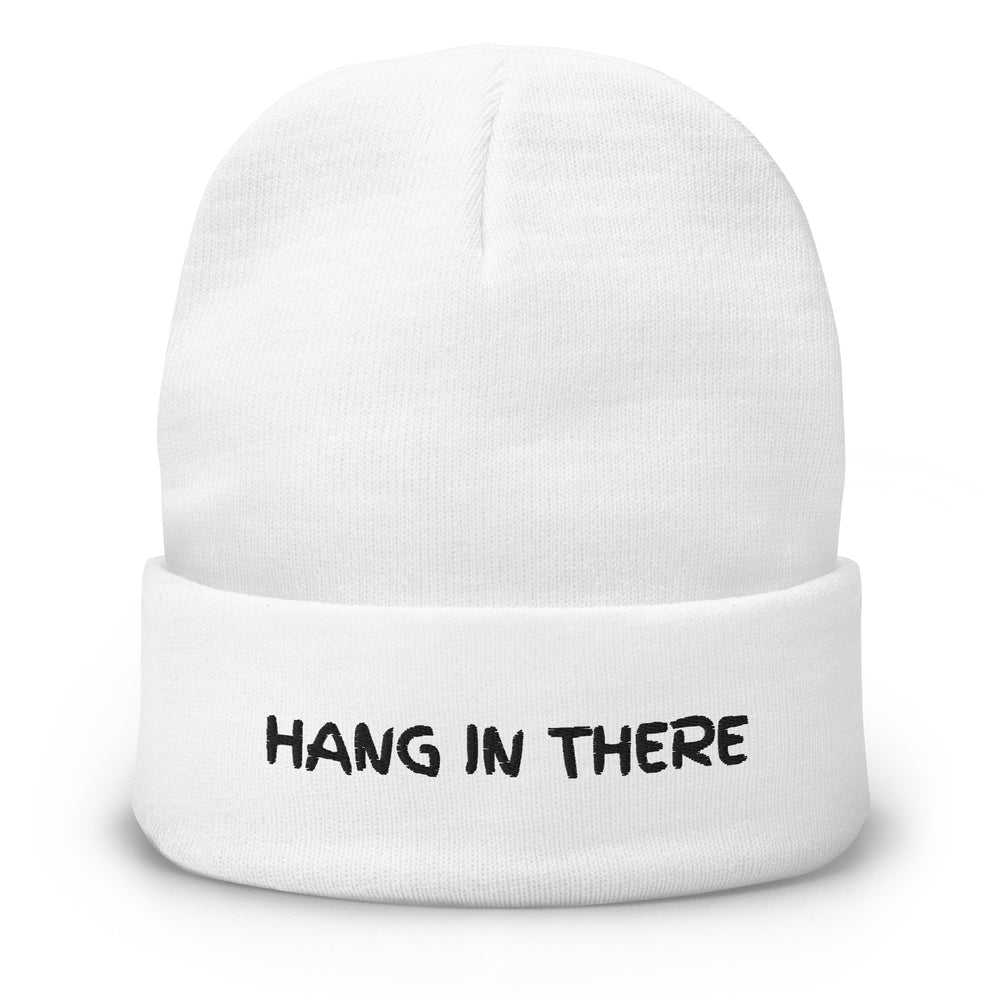 Hang in There Embroidered Beanie