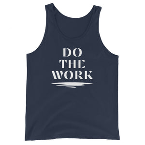 DO THE WORK Unisex Tank Top