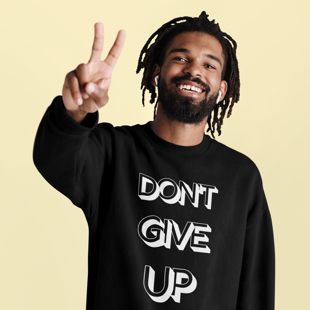 Don't Give Up Unisex Sweatshirt (White) - Eat the Lemons Apparel™