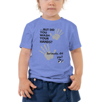 Wash Your Hands Toddler Tee