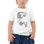 Wash Your Hands Toddler Tee