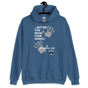 Wash Your Hands! Unisex Hoodie