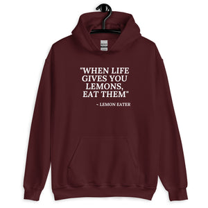 Eat the Lemons Unisex Hoodie