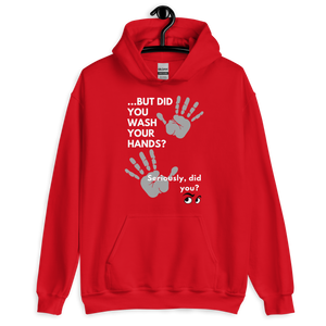 Wash Your Hands! Unisex Hoodie