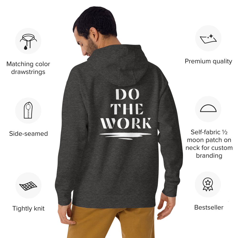 Do the Work Unisex Hoodie