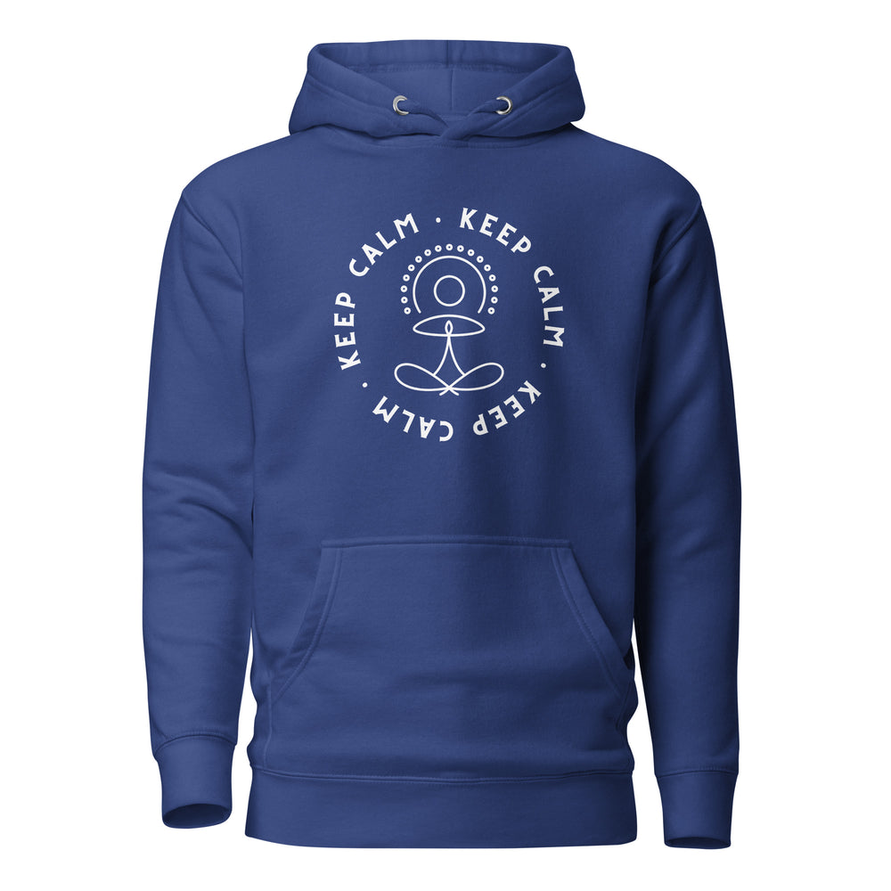 Keep Calm Unisex Hoodie