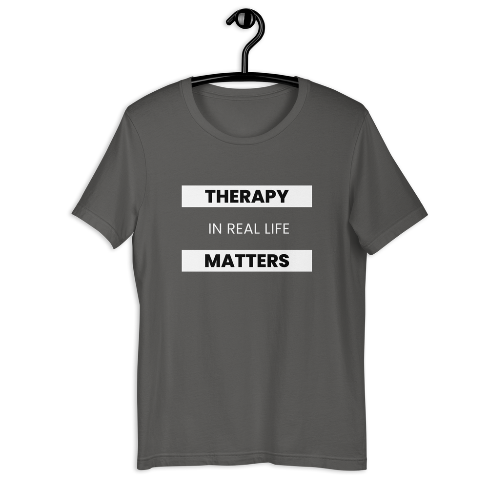 Therapy Matters! Unisex T-Shirt