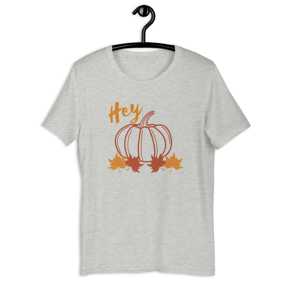 Hey Pumpkin! Unisex T-Shirt