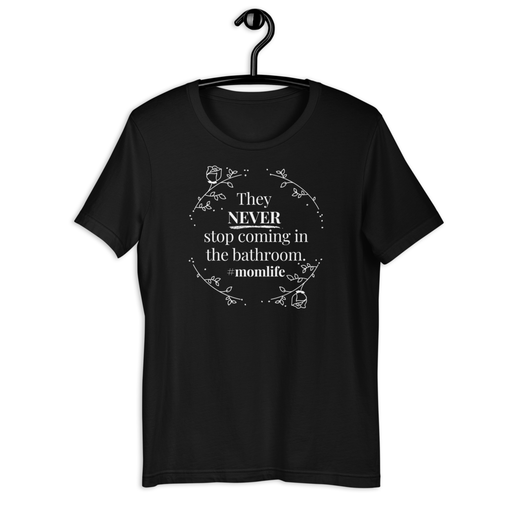 Mom Life! Unisex T-shirt