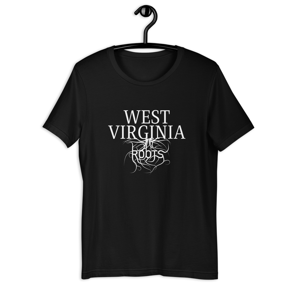 West Virginia Roots! Unisex T-shirt