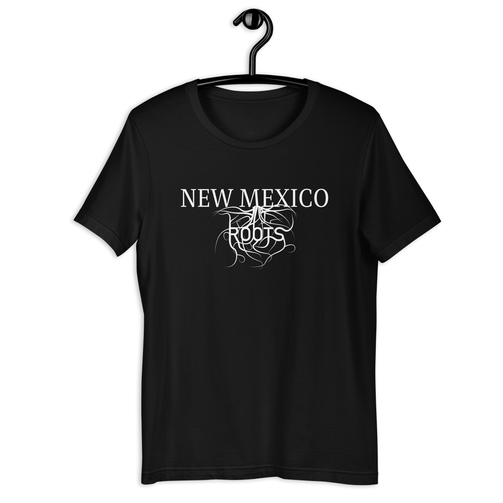 New Mexico Roots! Unisex T-shirt