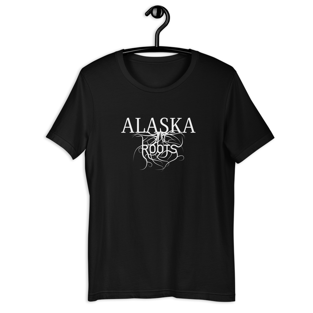 Alaska Roots! Unisex T-shirt