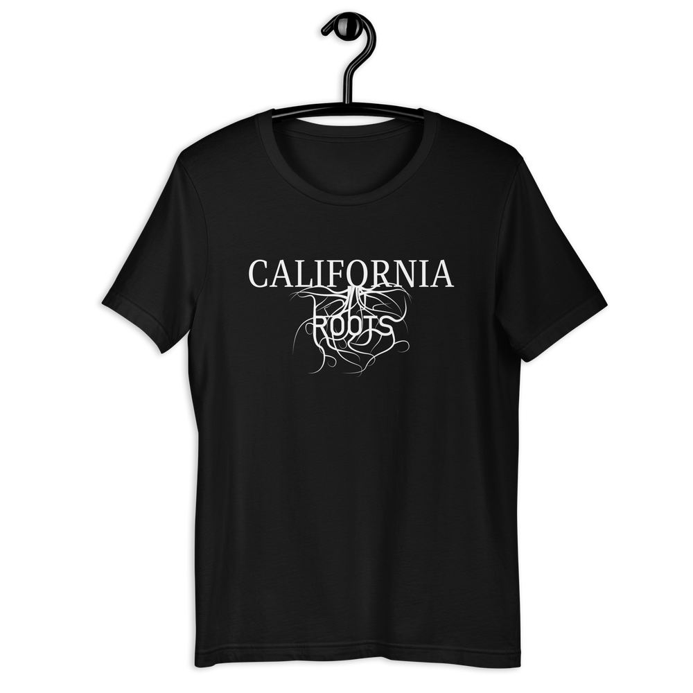 California Roots! Unisex T-shirt