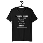 Not a Hugger! Unisex T-Shirt