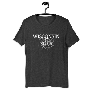 Wisconsin Roots! Unisex T-shirt