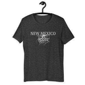 New Mexico Roots! Unisex T-shirt