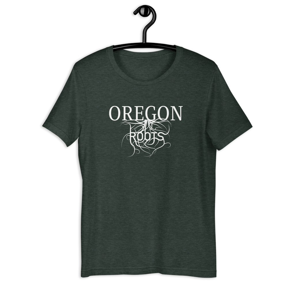 Oregon Roots! Unisex T-shirt