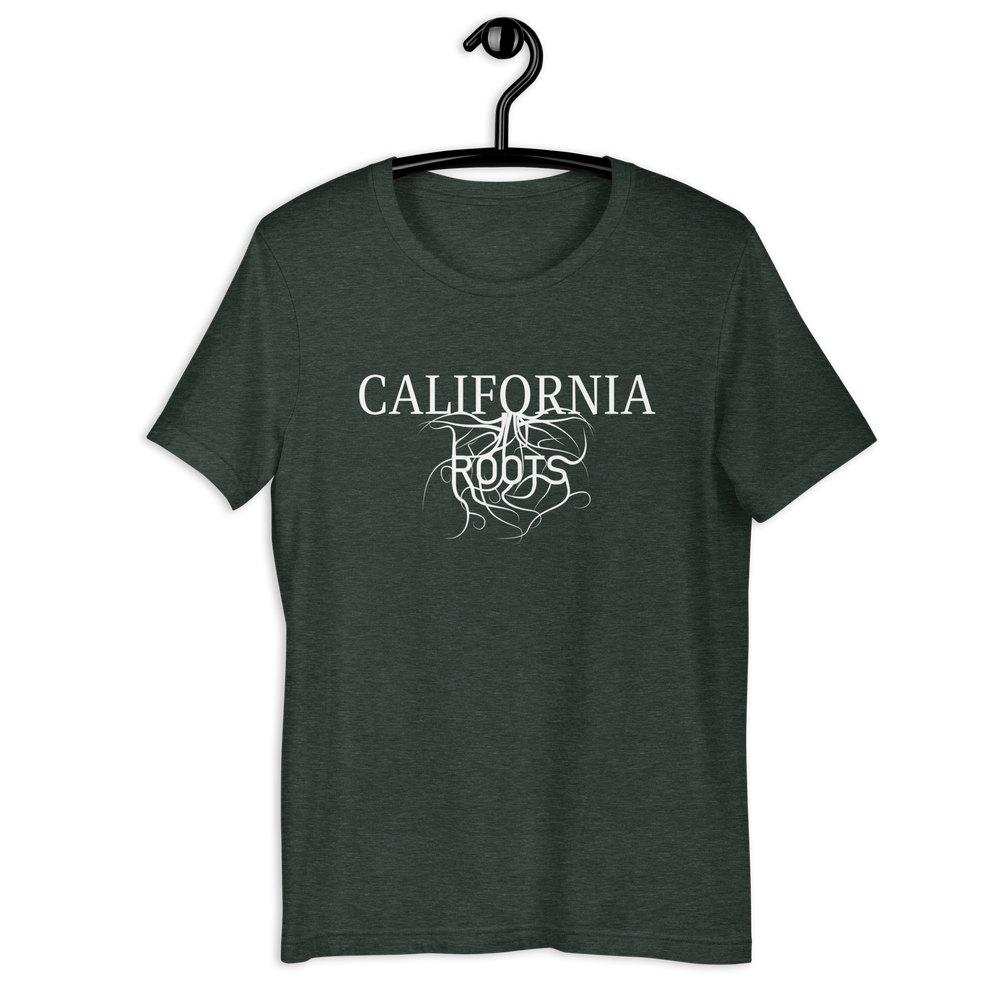 California Roots! Unisex T-shirt