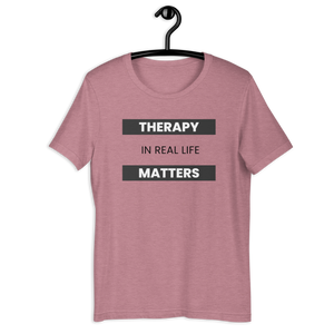 Therapy Matters! Unisex T-Shirt