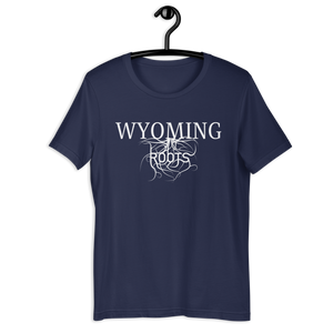 Wyoming Roots! Unisex T-shirt