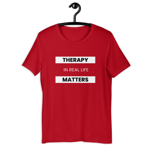 Therapy Matters! Unisex T-Shirt